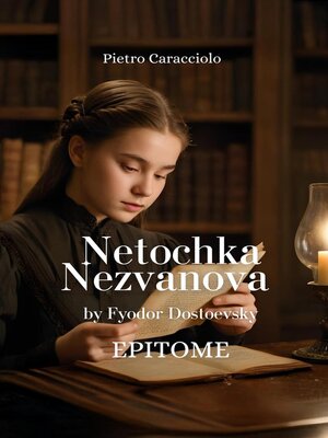 cover image of NETOCHKA NEZVANOVA by Fyodor Dostoevsky